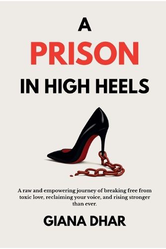 Cover image for A Prison In High Heels