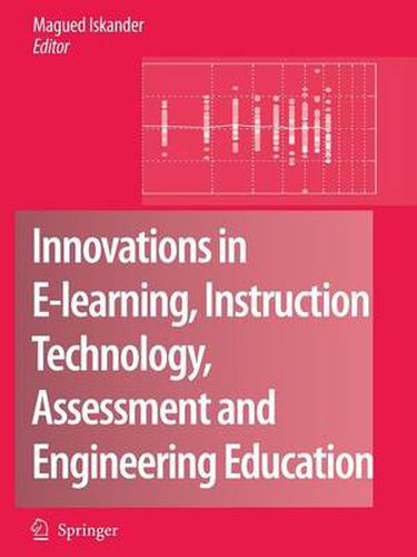 Innovations in E-learning, Instruction Technology, Assessment and Engineering Education