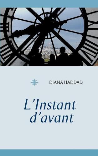 Cover image for L'Instant d'avant