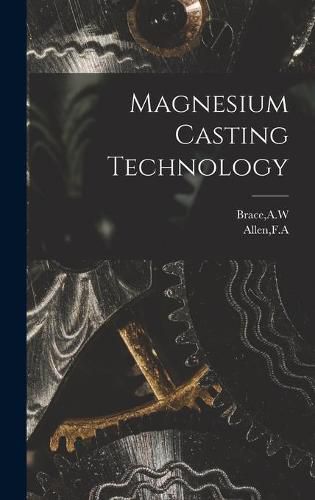 Cover image for Magnesium Casting Technology