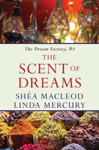 Cover image for The Scent of Dreams