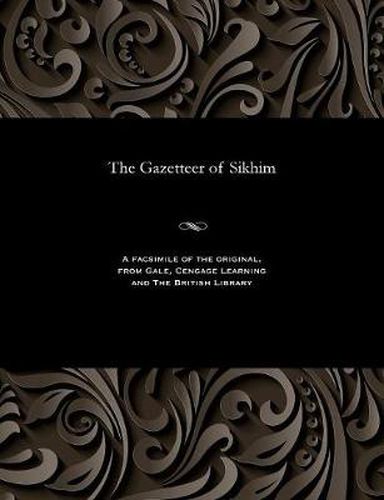 Cover image for The Gazetteer of Sikhim