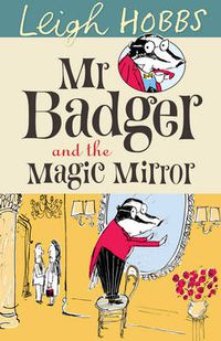 Cover image for Mr Badger and the Magic Mirror