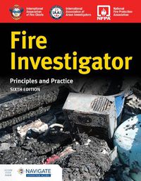 Cover image for Fire Investigator: Principles and Practice