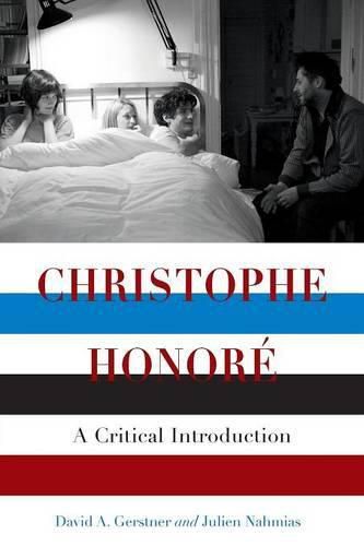 Cover image for Christophe Honore: A Critical Introduction