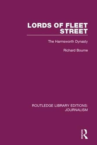 Cover image for Lords of Fleet Street: The Harmsworth Dynasty