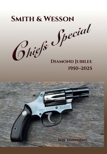 Cover image for Smith & Wesson Chiefs Special