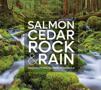 Cover image for Salmon, Cedar, Rock & Rain