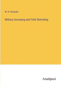 Cover image for Military Surveying and Field Sketching