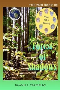 Cover image for The Sibs Gang - Forest of Shadows