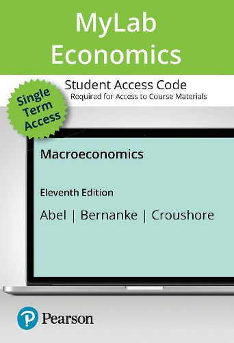 Cover image for Macroeconomics -- MyLab Economics with Pearson eText Access Code