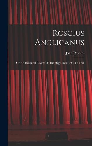 Cover image for Roscius Anglicanus