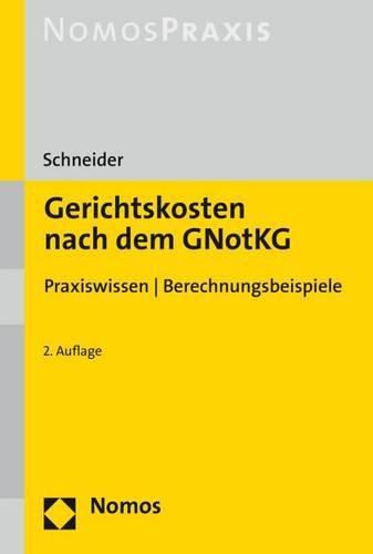 Cover image for Gerichtskosten Nach Dem Gnotkg: Praxiswissen U Berechnungsbeispiele