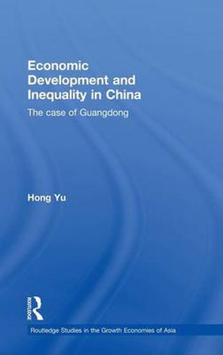 Cover image for Economic Development and Inequality in China: The case of Guangdong