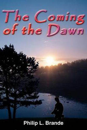 Cover image for The Coming of the Dawn