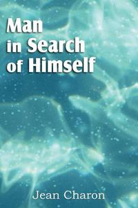 Cover image for Man in Search of Himself