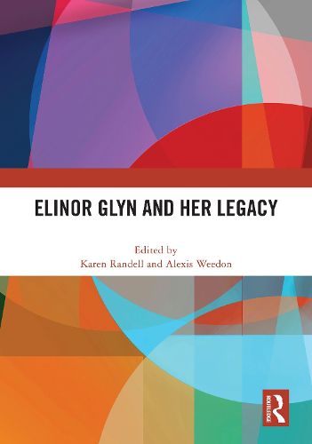 Cover image for Elinor Glyn and Her Legacy