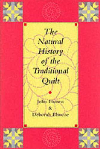 Cover image for The Natural History of the Traditional Quilt