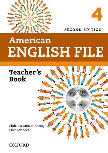 Cover image for American English File: 4: Teacher's Book with Testing Program CD-ROM