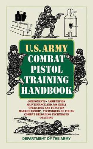 Cover image for U.S. Army Combat Pistol Training Handbook