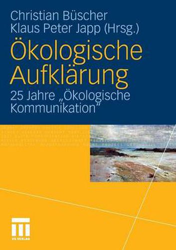 Cover image for OEkologische Aufklarung: 25 Jahre 'OEkologische Kommunikation