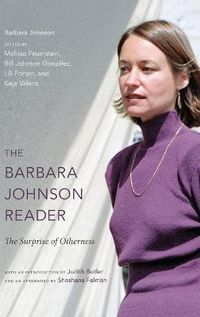 Cover image for The Barbara Johnson Reader: The Surprise of Otherness