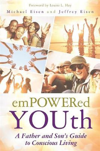 Cover image for Empowered YOUth: A Father and Son's Journey to Conscious Living