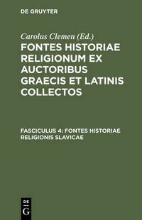 Cover image for Fontes historiae religionis Slavicae