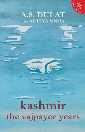 Cover image for Kashmir: The Vajpayee Years