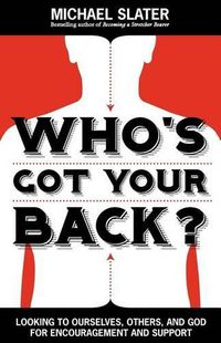 Cover image for Who's Got Your Back?