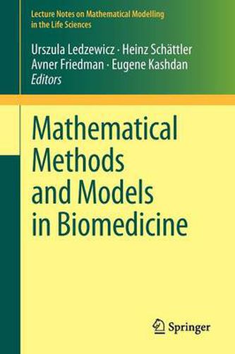 Cover image for Mathematical Methods and Models in Biomedicine