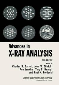 Cover image for Advances in X-Ray Analysis: Volume 32