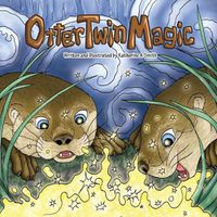 Cover image for Otter Twin Magic