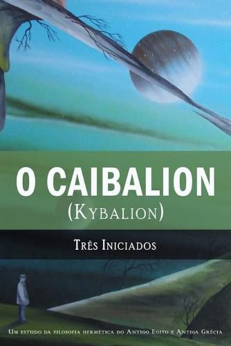 Cover image for O Caibalion: (Kybalion)