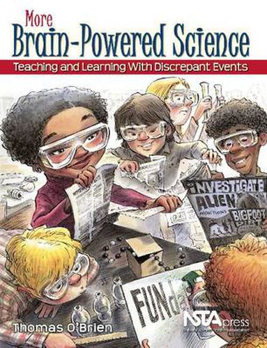 Cover image for More Brain-Powered Science: Teaching and Learning With Discrepant Events