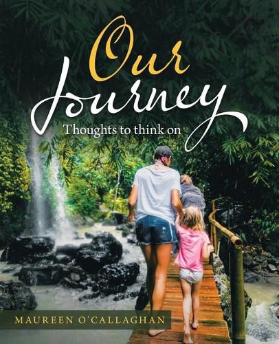 Cover image for Our Journey: Thoughts to Think On