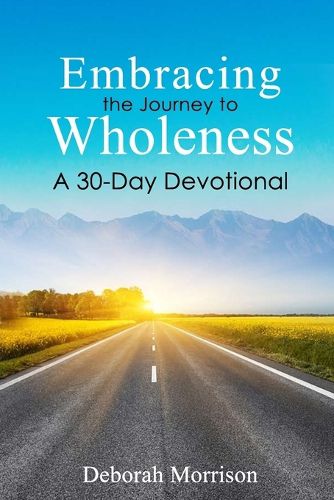 Embracing the Journey to Wholeness