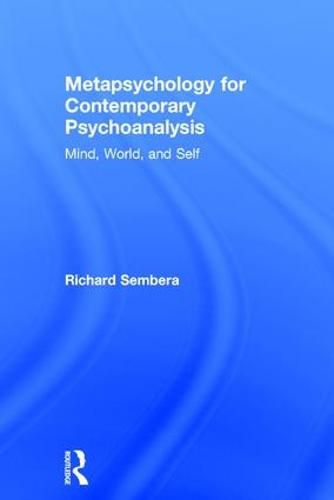Cover image for Metapsychology for Contemporary Psychoanalysis: Mind, World, and Self