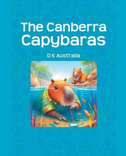 Cover image for The Canberra Capybaras