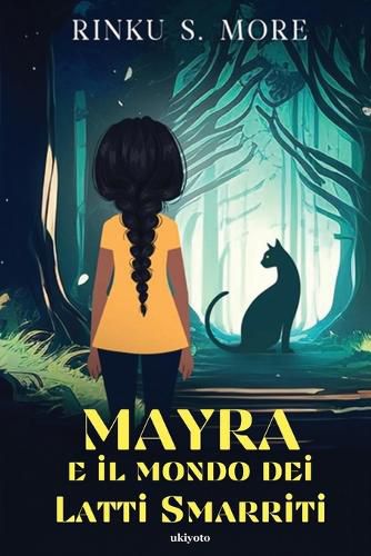 Cover image for Mayra e Il Mondo Dei Gatti Smarriti