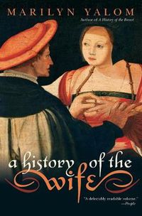 Cover image for A History of the Wife