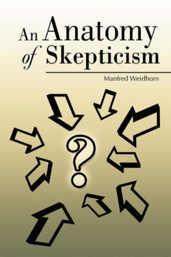 Cover image for An Anatomy of Skepticism