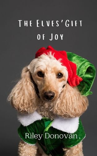 Cover image for The Elves' Gift of Joy