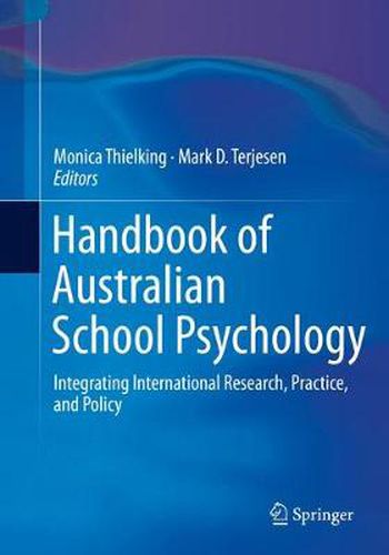 Cover image for Handbook of Australian School Psychology: Integrating International Research, Practice, and Policy