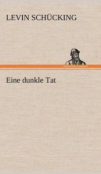 Cover image for Eine Dunkle Tat