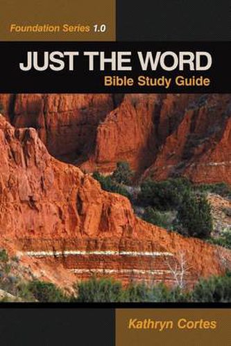 Cover image for Just the Word: Foundation Series 1.0