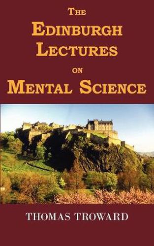 Cover image for The Edinburgh Lectures on Mental Science