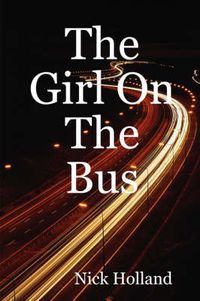 Cover image for The Girl On The Bus