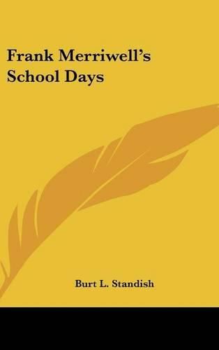 Cover image for Frank Merriwell's School Days