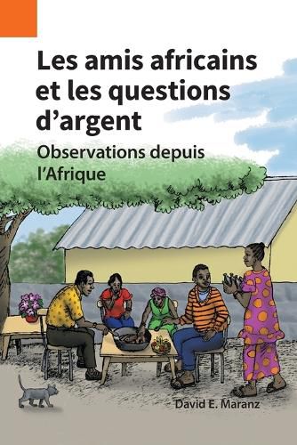 Cover image for Les amis africains et les questions d'argent